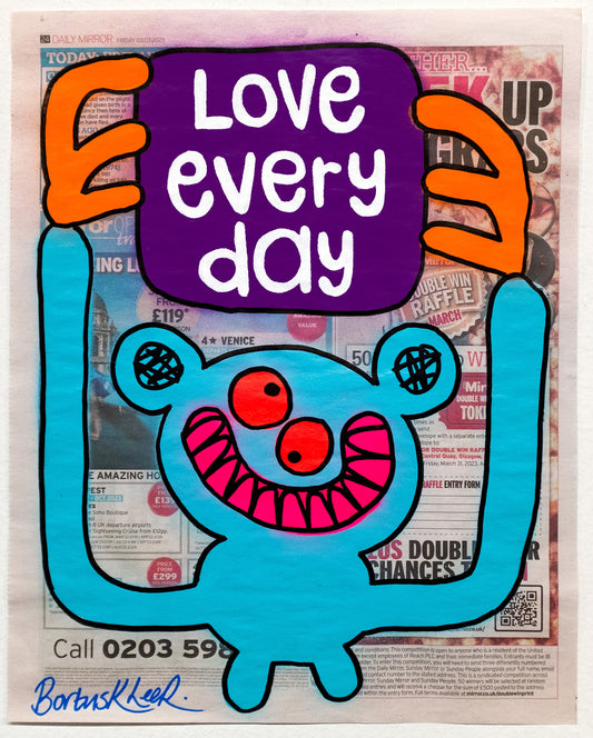 Love every day by Bortusk Leer